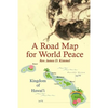 A Road Map for World Peace - Paperback