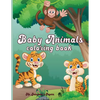 Baby Animals Coloring Book - Paperback