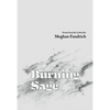 Burning Sage: Poems from the Lytton Fire - Paperback