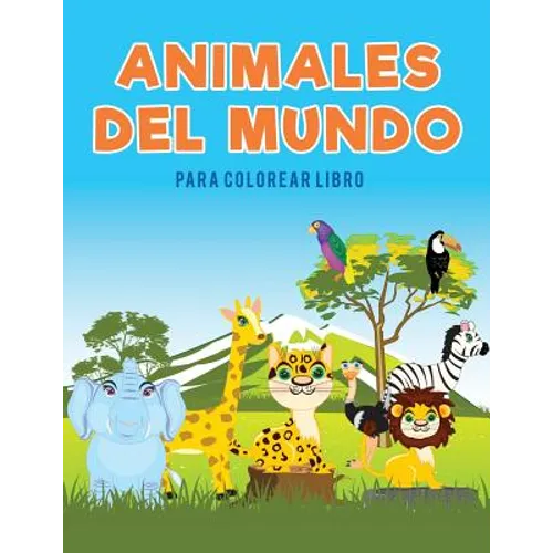 Animales del mundo para colorear Libro - Paperback