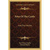 Peter Of The Castle: And The Fetches - Paperback