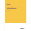 The Commission of Inquiry into the Treatment of Immigrants: Vol. IV - Paperback