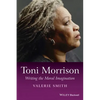 Toni Morrison: Writing the Moral Imagination - Paperback