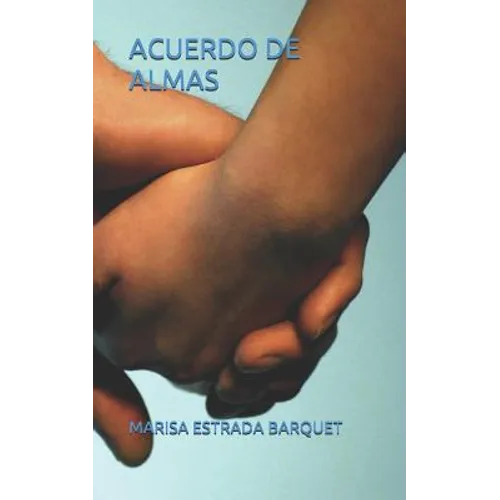 Acuerdo de Almas - Paperback