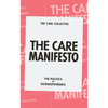 The Care Manifesto: The Politics of Interdependence - Paperback