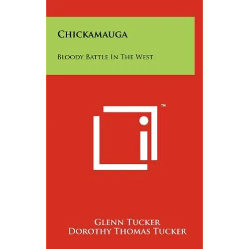 Chickamauga: Bloody Battle in the West - Hardcover