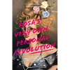 Rosa's Very Own Personal Revolution - Paperback