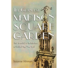 The Grandest Madison Square Garden: Art, Scandal, and Architecture in Gilded Age New York - Hardcover
