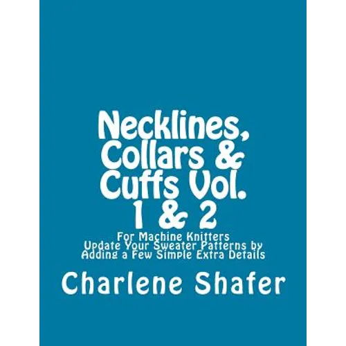 Necklines, Collars & Cuffs Vol. 1 & 2 - Paperback
