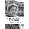 ELEVEN STORIES and More... - Paperback