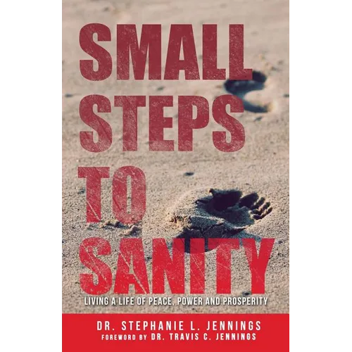Small Steps to Sanity - Paperback