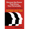 Discover the Power that Drives Your Personality: How Four Virtues Define Your World - Introduction to the Life Themes: Love, Justice, Wisdom, Power - Paperback