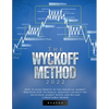 The Wyckoff Method 2022: How to make profits in the financial market. Discover how Technical Analysis can help you anticipate market moves and become - Paperback