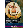 The Zend-Avesta, Part 1 of 3: The Vendîdâd - Paperback