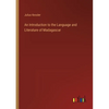 An Introduction to the Language and Literature of Madagascar - Paperback