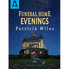 Funeral Home Evenings - Paperback