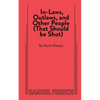 In-Laws, Outlaws, and Other People (That Should Be Shot) - Paperback