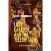 Lost Carcosa and the Yellow Sign - Paperback