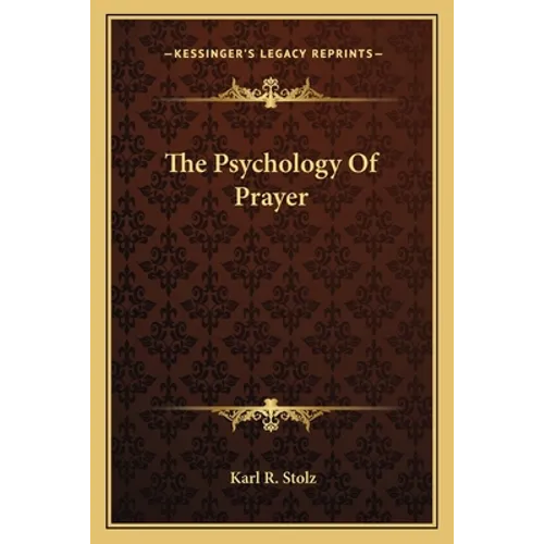 The Psychology Of Prayer - Paperback
