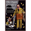 The Organ Grinder's Monkey - Paperback
