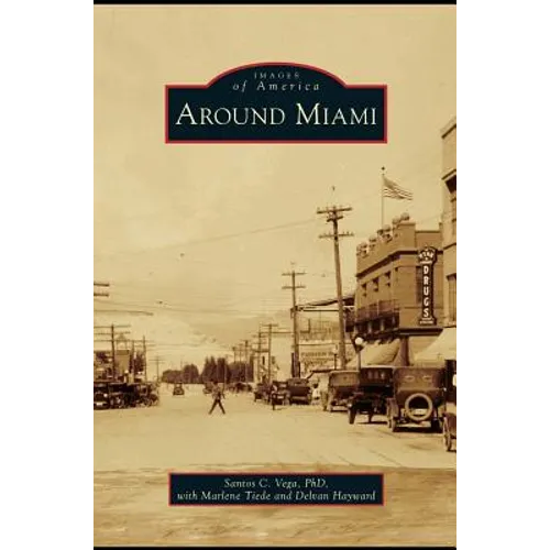 Around Miami - Hardcover