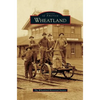 Wheatland - Hardcover