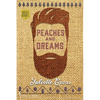 Peaches and Dreams - Paperback