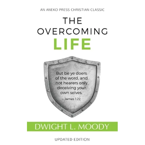 The Overcoming Life: Updated Edition - Paperback