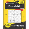 Mixed Grid Futoshiki Puzzles: Futoshiki logic puzzles for adults - Paperback