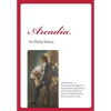 Arcadia: A Restoration in Contemporary English of the Complete 1593 Edition of the Countess of Pembroke's Arcadia by Charles St - Paperback