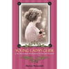 Young Lady's Guide: To the Harmonious Development of Christian Character - Paperback