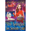 Star-Spangled Ice Scream Cake - Paperback