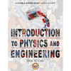 Introduction to Physics and Engineering - Paperback