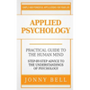 Applied Psychology: A Practical Guide: To The Humand Mind - Paperback