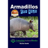 Armadillos For Kids - Paperback