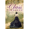 A Class Forsaken - Paperback