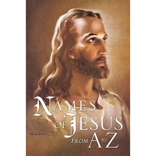 Names of Jesus From A to Z - Paperback