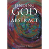 Finding God in the Abstract - Paperback