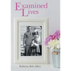 Examined Lives - Hardcover