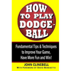 How to Play Dodgeball - Paperback