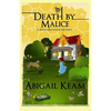 Death By Malice: A Josiah Reynolds Mystery 10 - Paperback