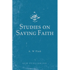 Studies on Saving Faith - Paperback