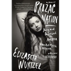 Prozac Nation: Young and Depressed in America - Paperback