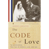 The Code of Love: An Astonishing True Tale of Secrets, Love, and War - Paperback