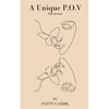 A Unique P.O.V. (Point of View) - Paperback