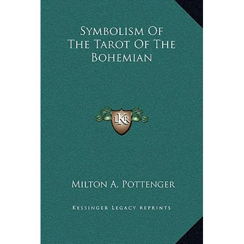 Symbolism Of The Tarot Of The Bohemian - Hardcover