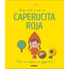 Juega, Pinta Y Pega Con... Caperucita Roja - Board Book