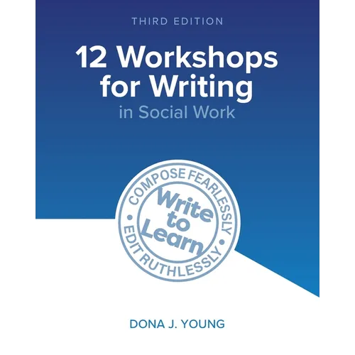 12 Workshops for Writing in Social Work - Paperback