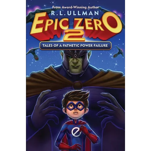 Epic Zero 2: Tales of a Pathetic Power Failure - Paperback