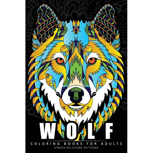 Wolf Coloring Book for Adults: (Perfectly Portable Pages)(On-The-Go! Coloring Book) - Paperback